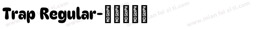 Trap Regular字体转换